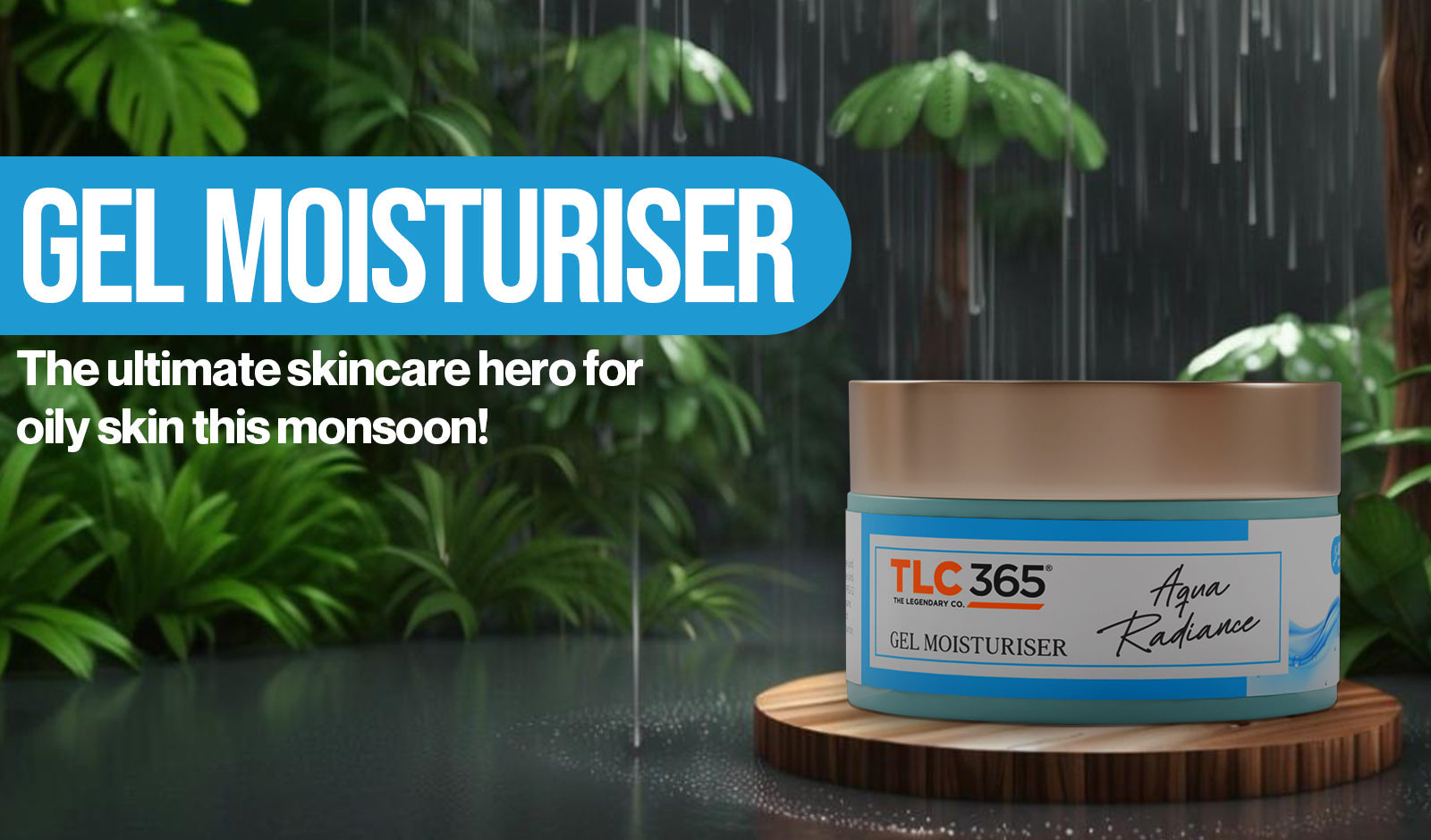 Gel moisturiser – The ultimate skincare hero for oily skin this monsoon!