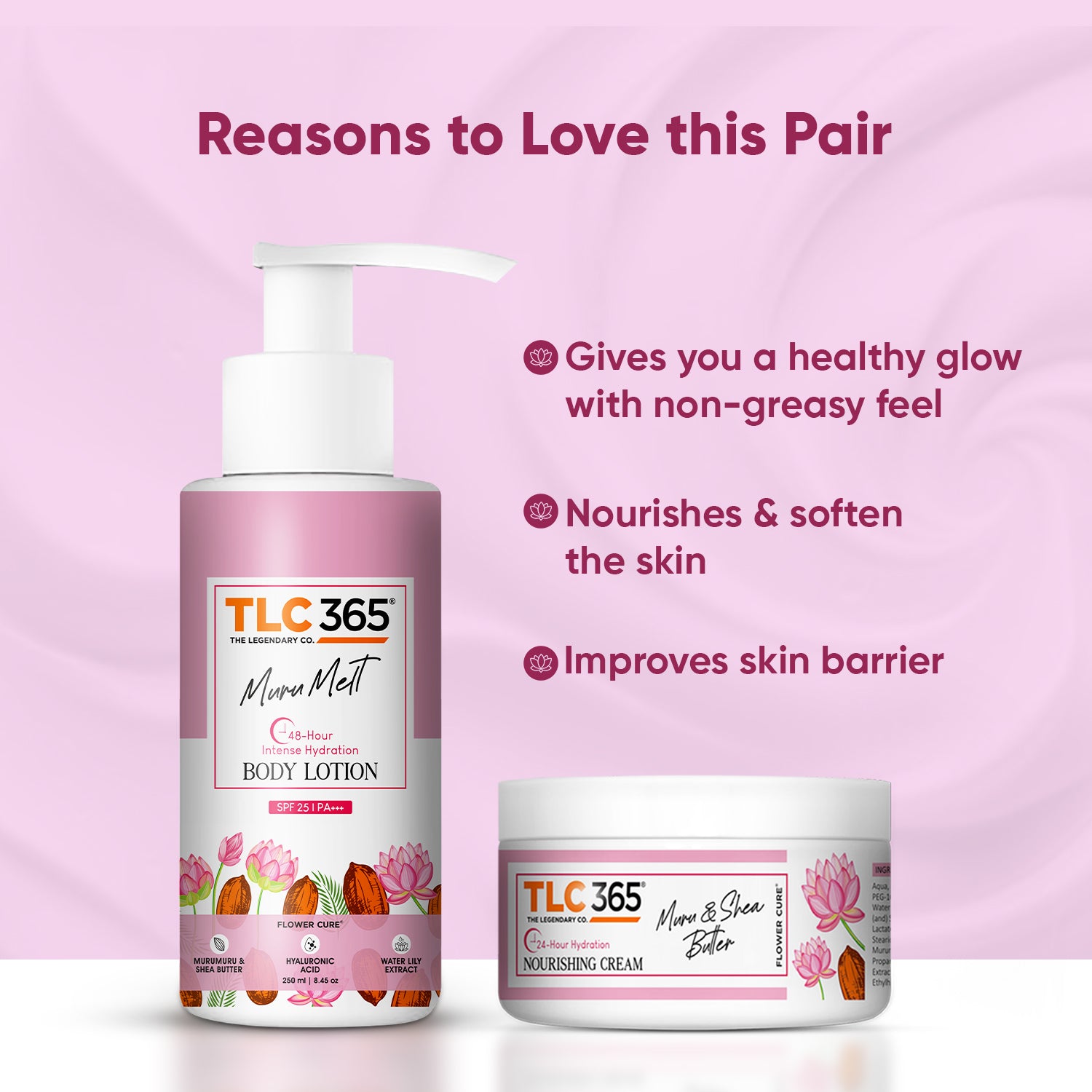 TLC365 Muru & Shea Butter Moisturising Cream & Muru Melt Body Lotion SPF25 PA+++ Combo (Cream+Lotion)