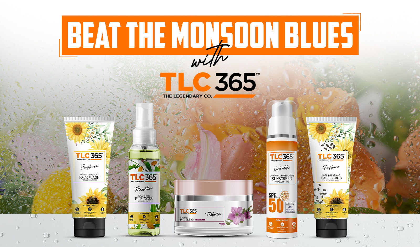 How to achieve a lasting monsoon glow with TLC365