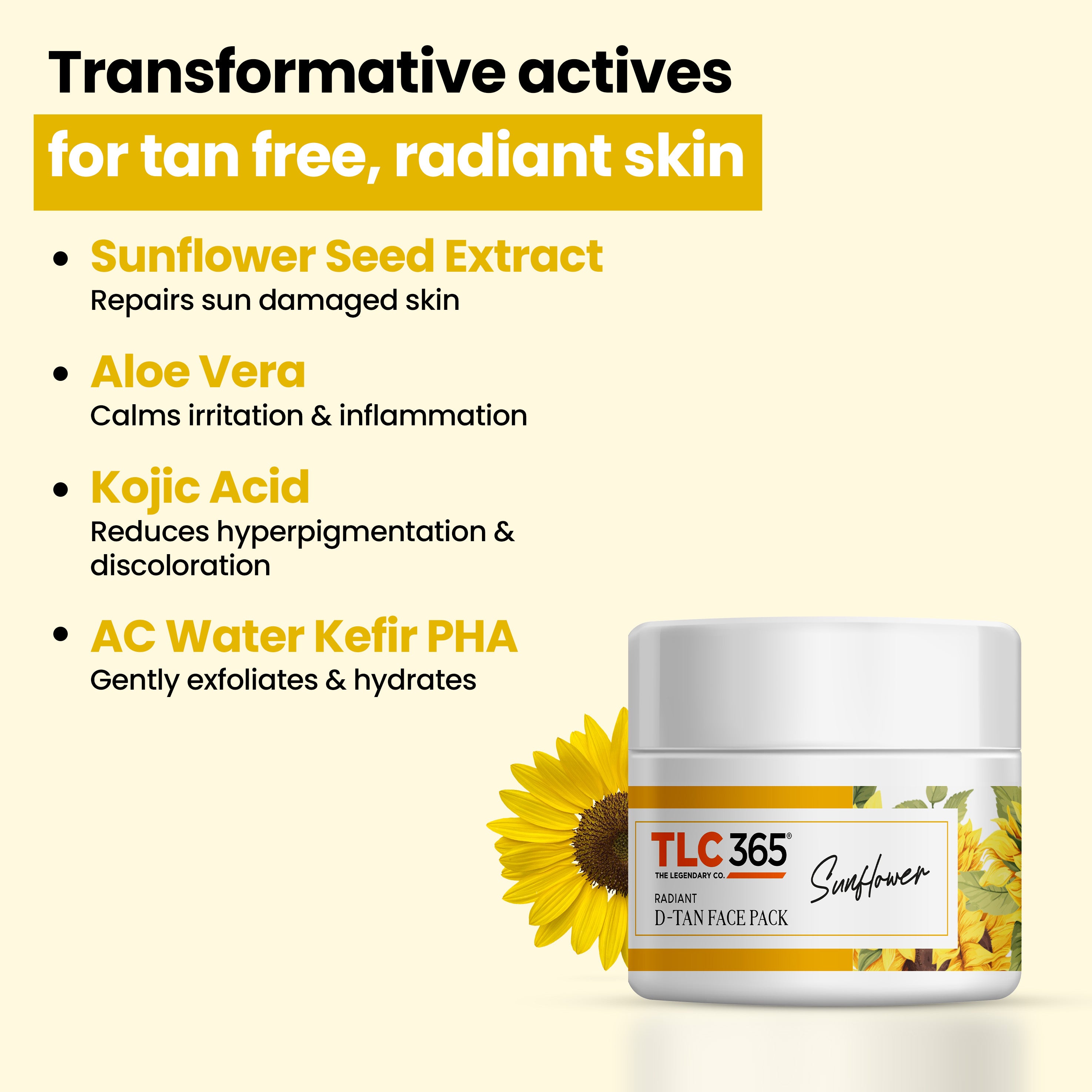 TLC365 Sunflower Radiant D-Tan Face Pack