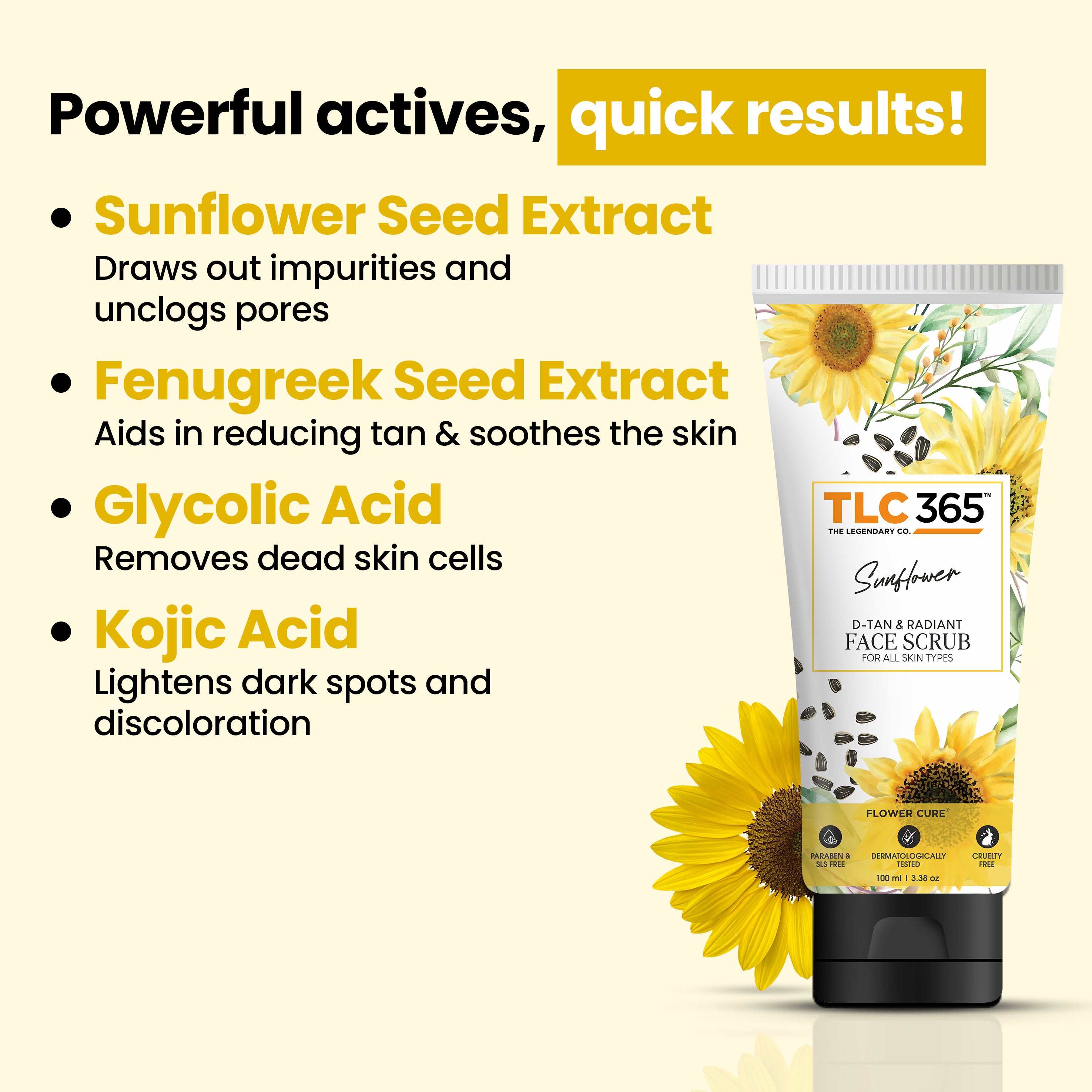 Sunflower D-Tan & Radiant Face Scrub